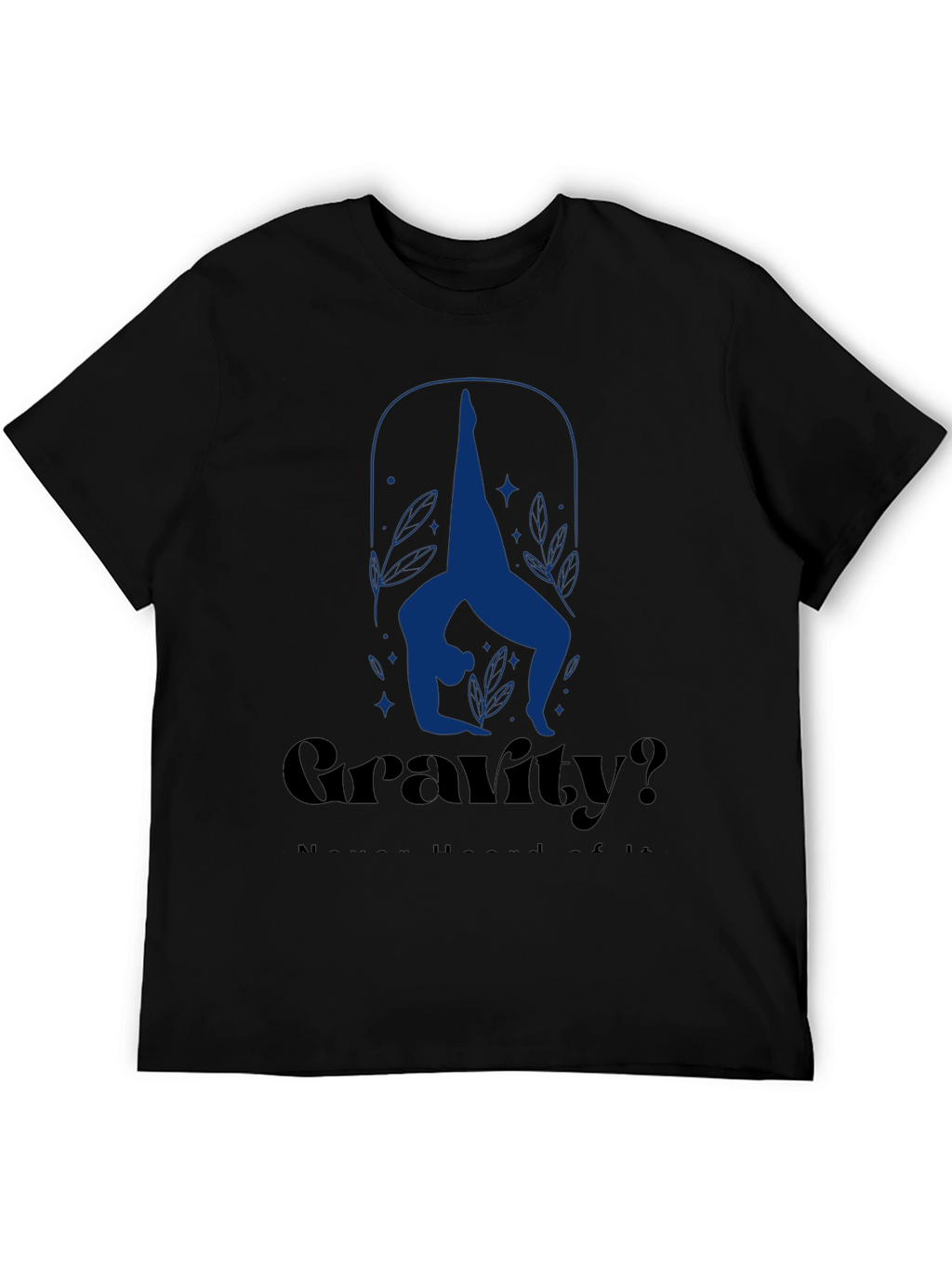 Gravity? Yoga Pose Graphic Tee - Black