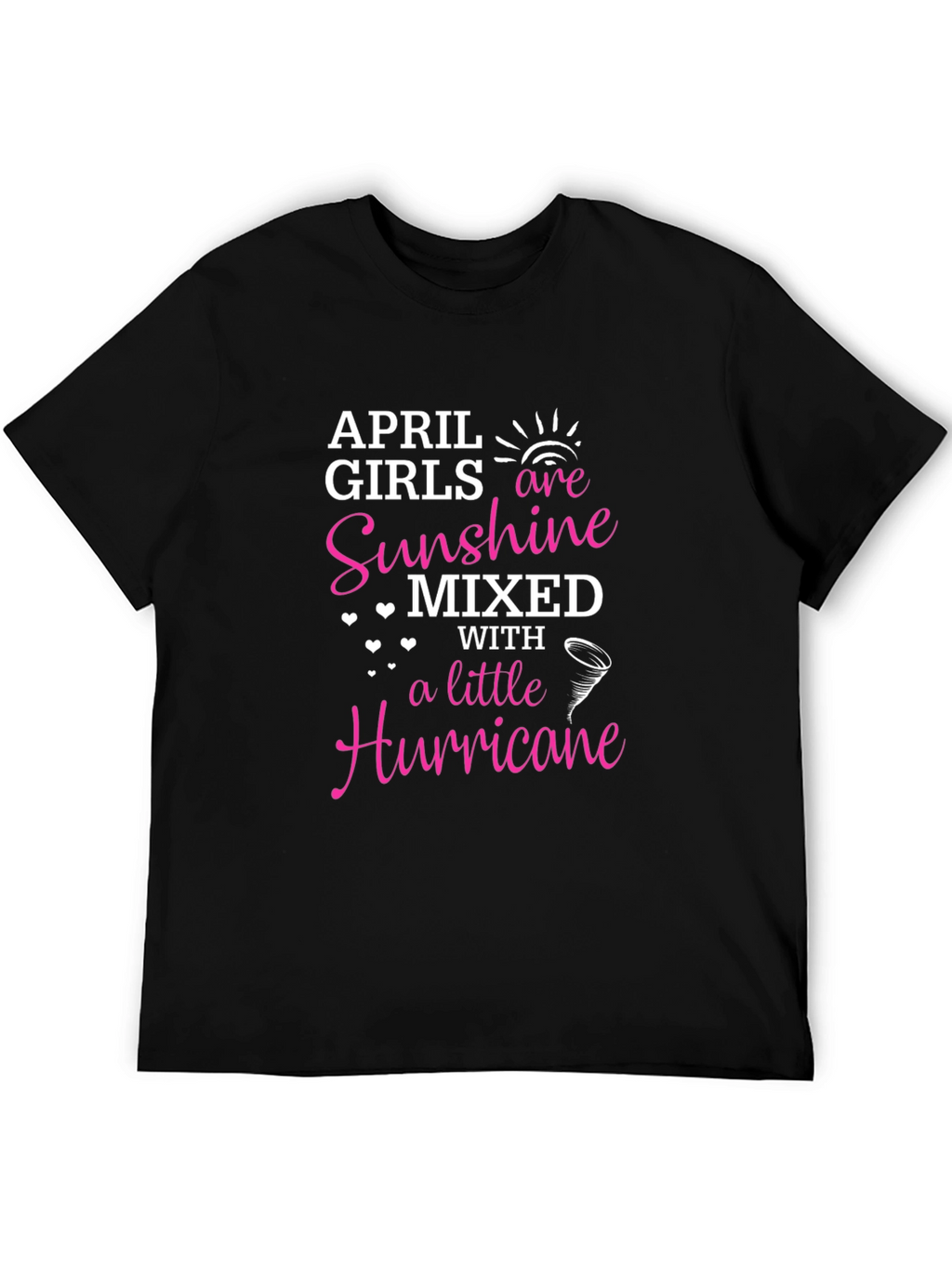 April Girls Sunshine Hurricane T-Shirt
