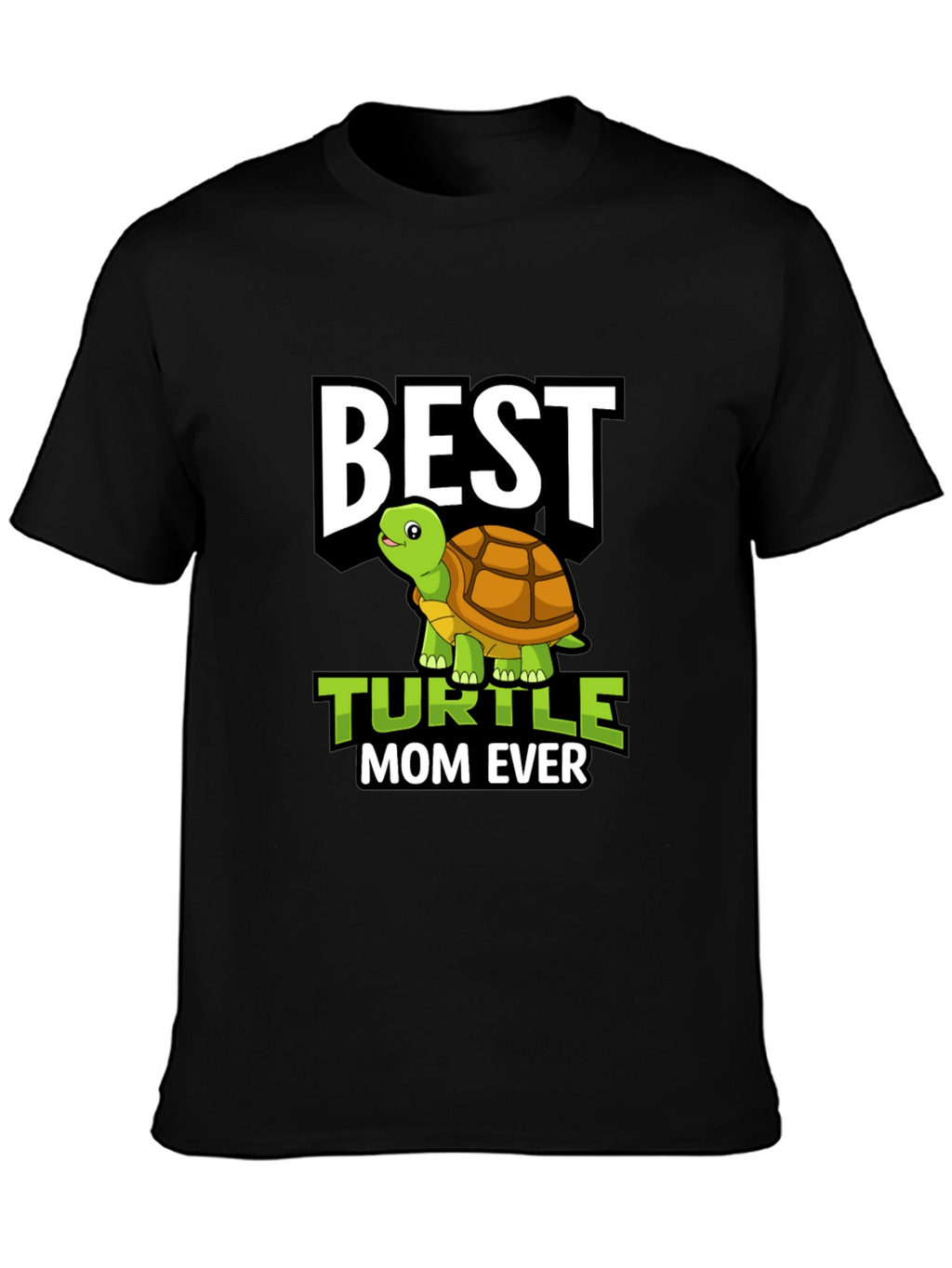 Best Turtle Mom Ever T-Shirt