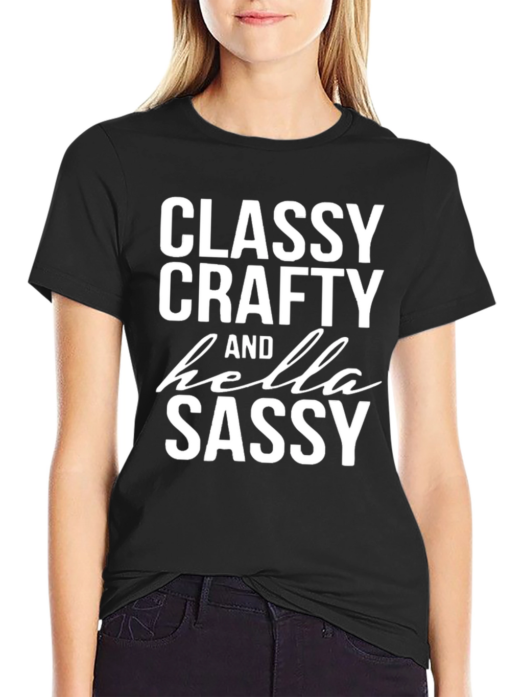 Classy Crafty Sassy Graphic Tee