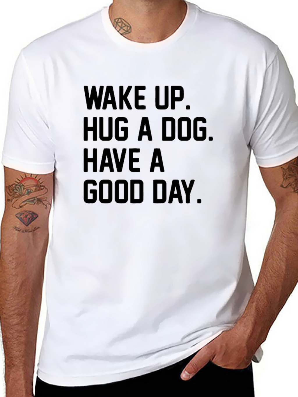 Wake Up Hug a Dog Good Day T-Shirt