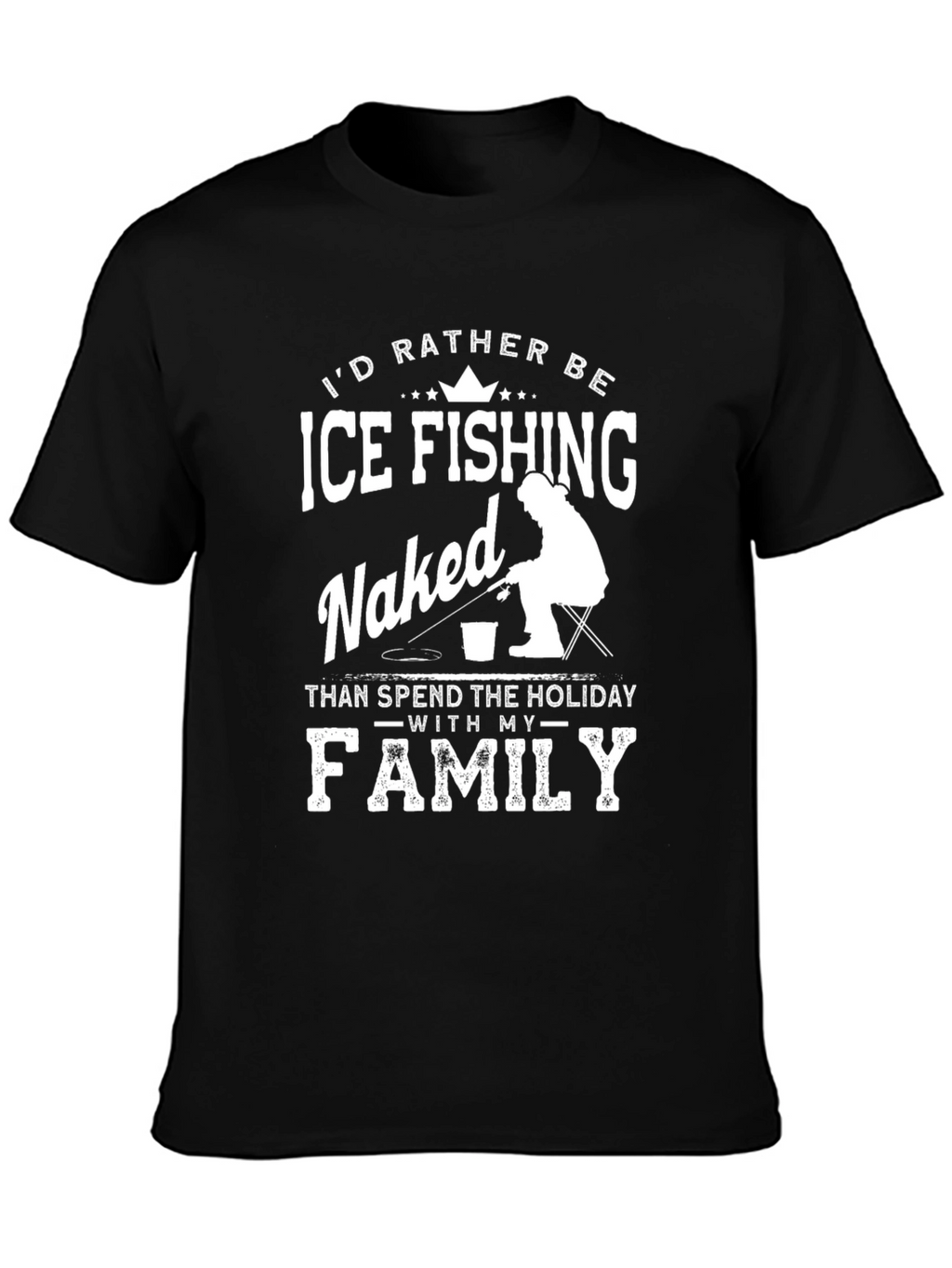 Funny Ice Fishing Naked T-Shirt for Men