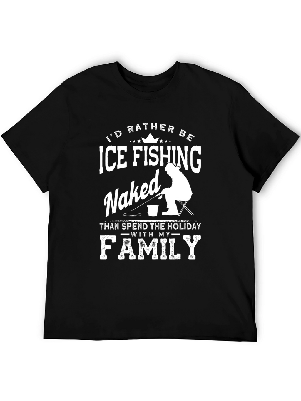 Funny Ice Fishing Naked T-Shirt for Men
