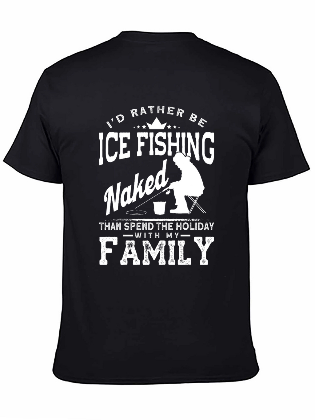 Funny Ice Fishing Naked T-Shirt for Men