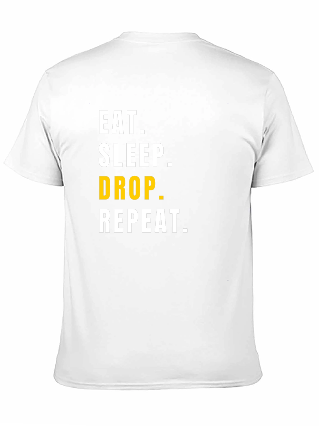 Eat Sleep Drop Repeat Mens Black Graphic Tee