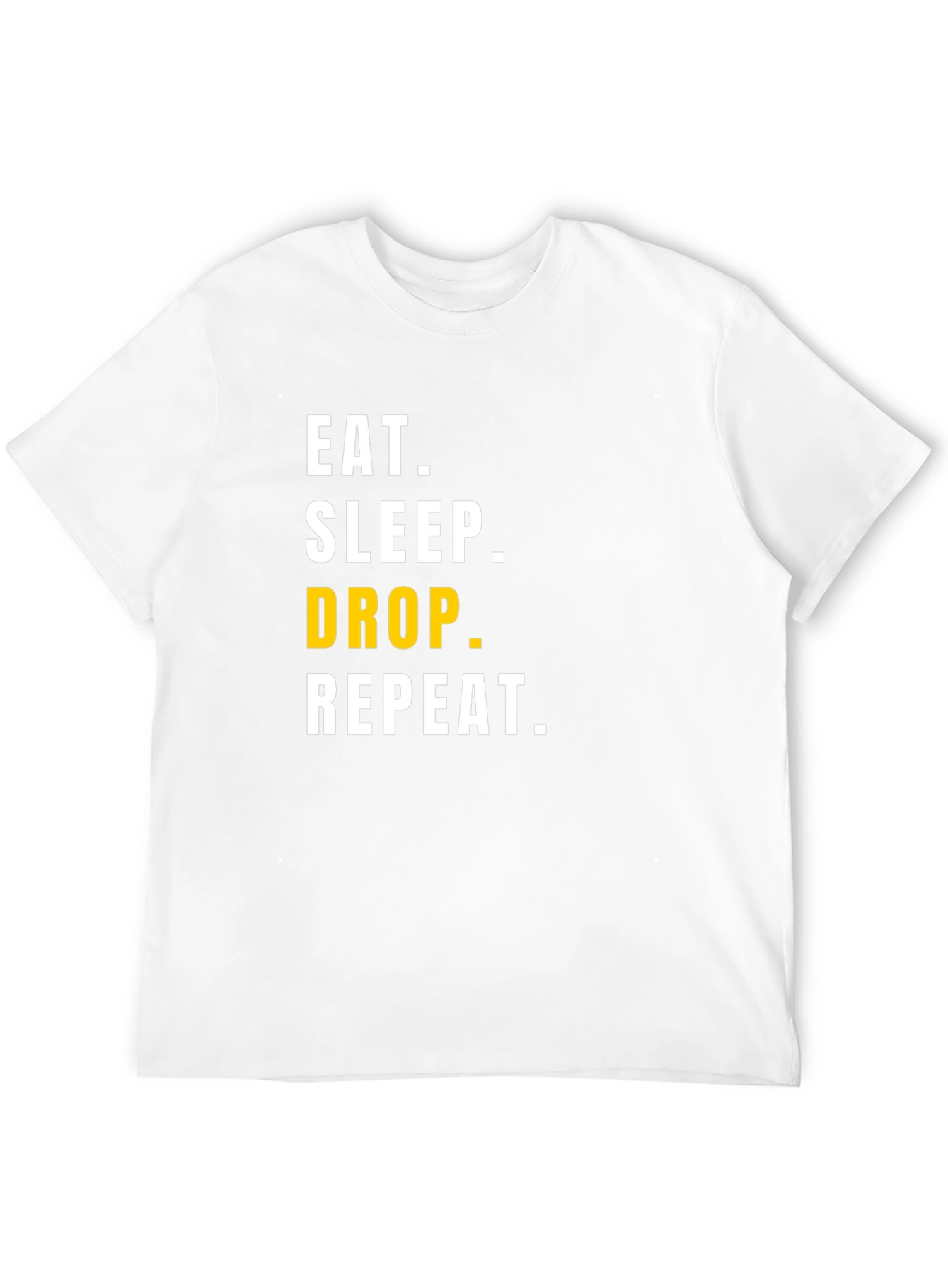 Eat Sleep Drop Repeat Mens Black Graphic Tee