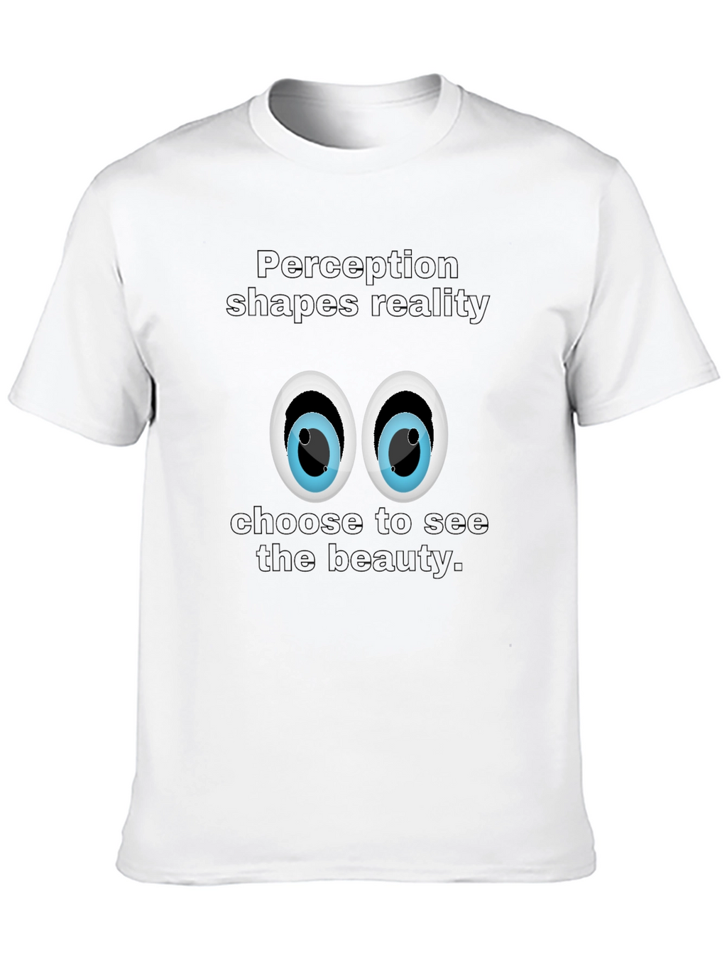 Perception Shapes Reality Tee