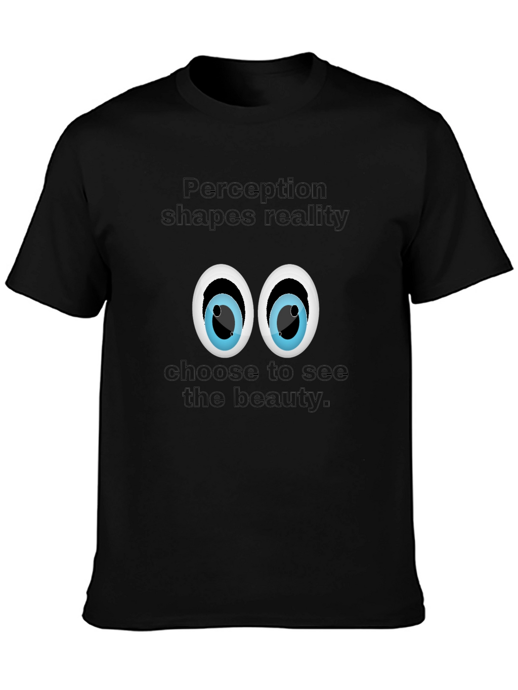 Perception Shapes Reality Tee