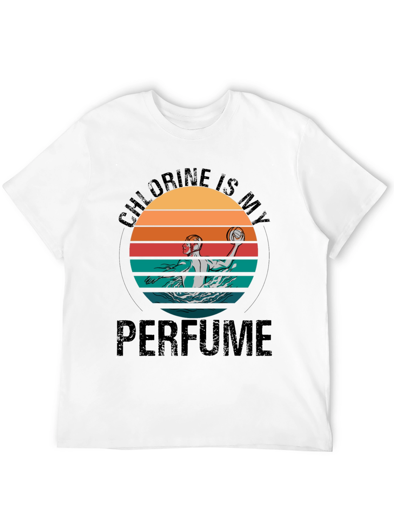 Chlorine Is My Perfume Water Polo T-Shirt