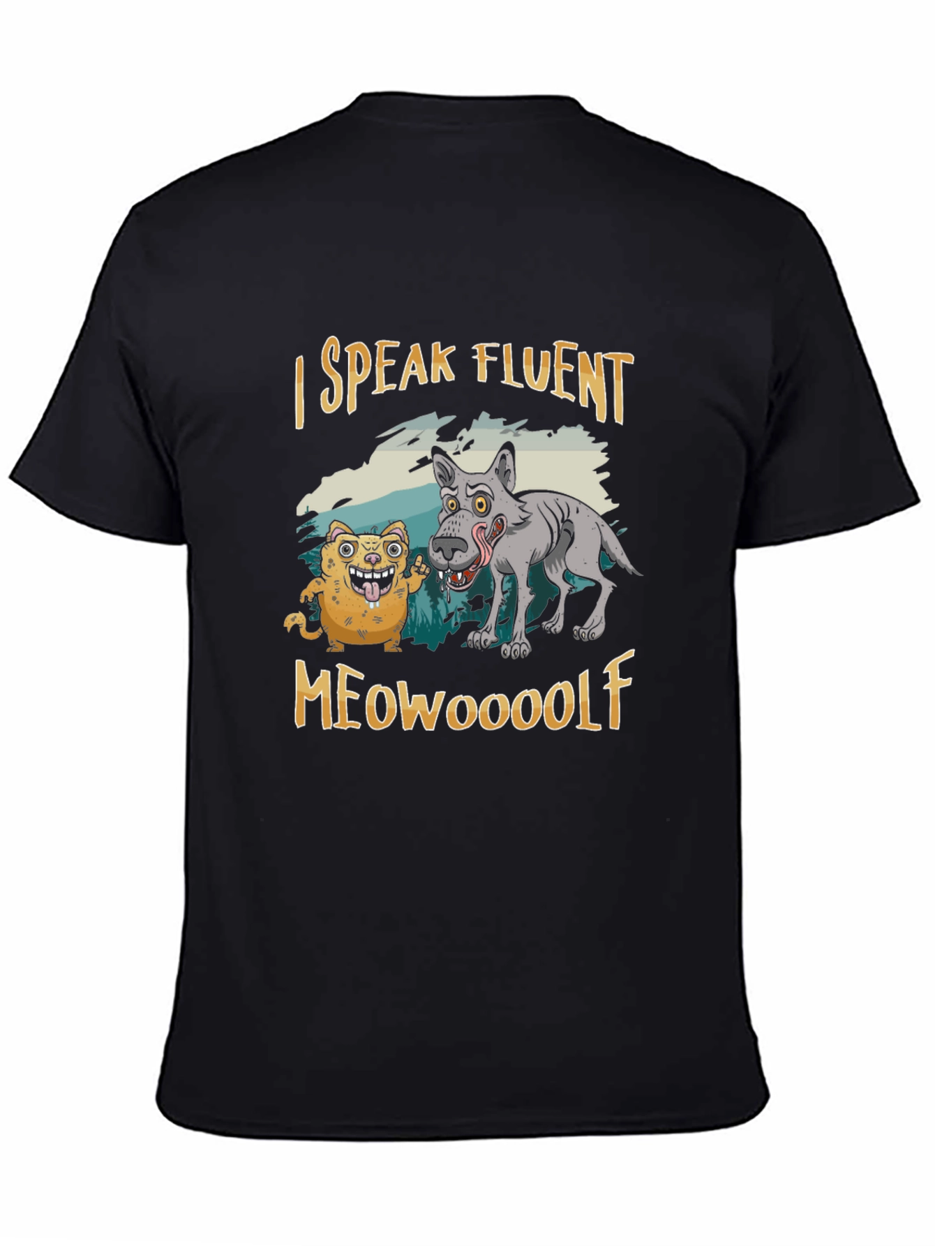 I Speak Fluent Meowooolf Funny Novelty T-Shirt