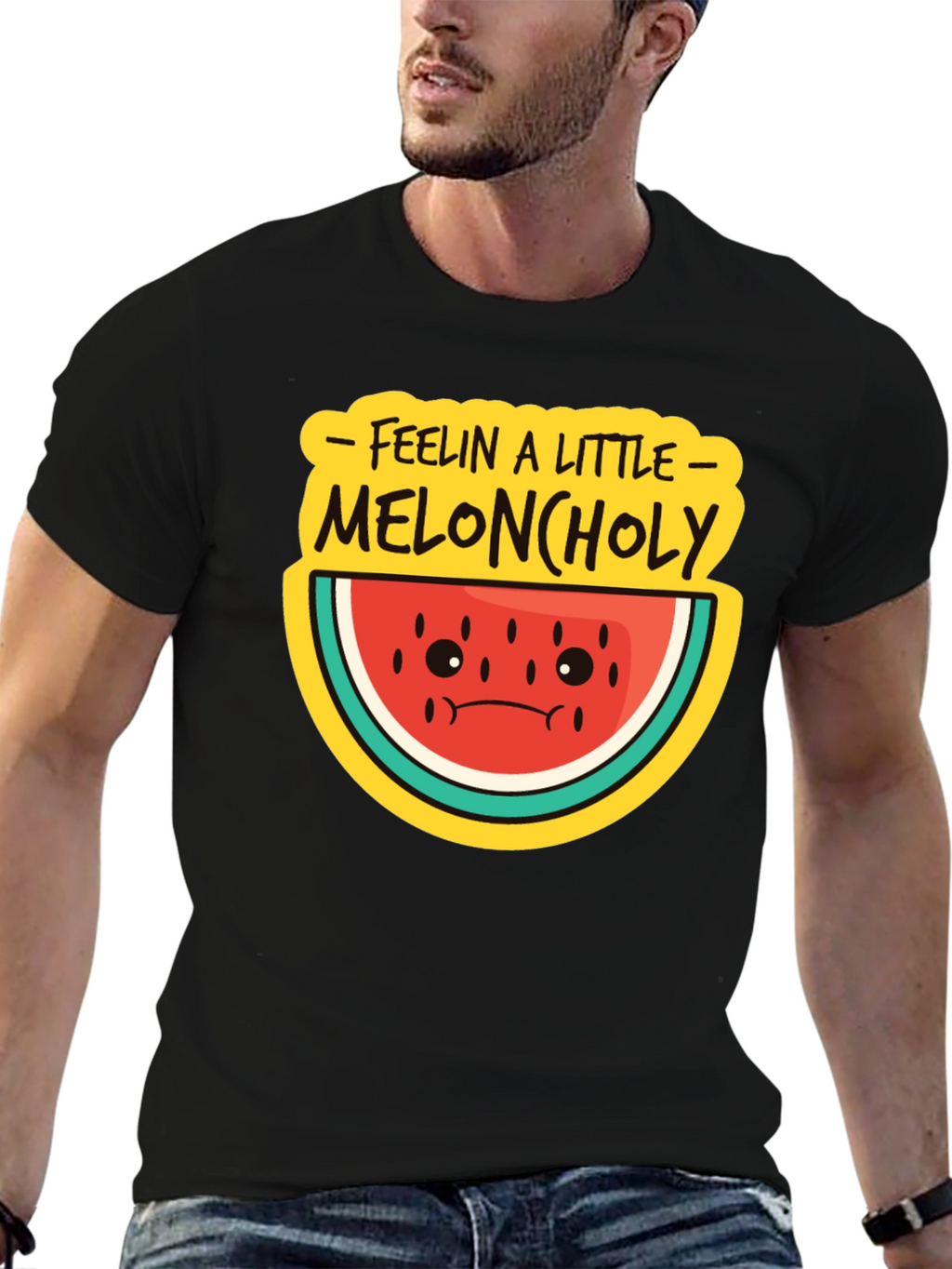 Meloncholy T-Shirt - Feelin a Little Sad
