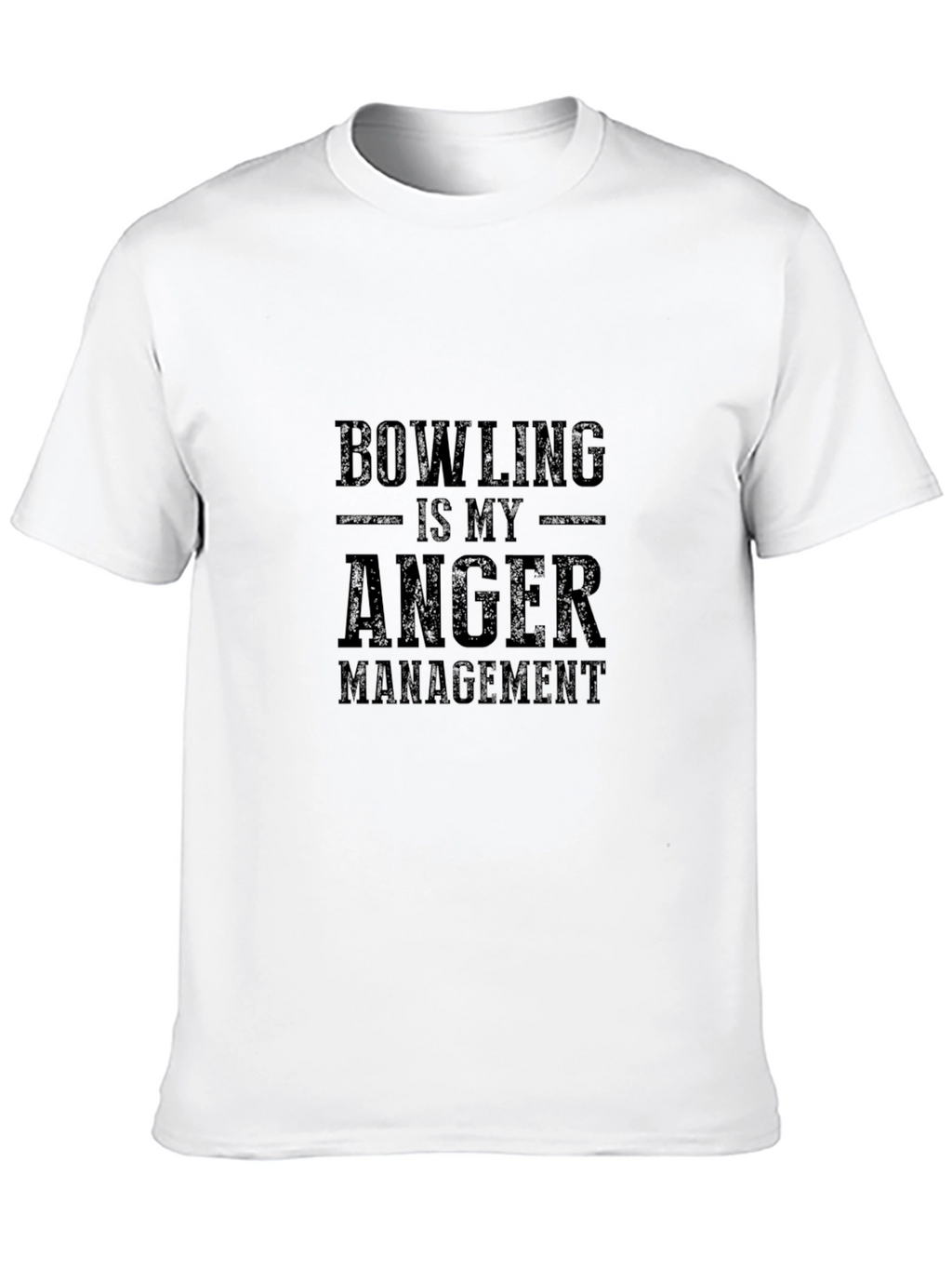 Bowling is My Anger Management T-Shirt