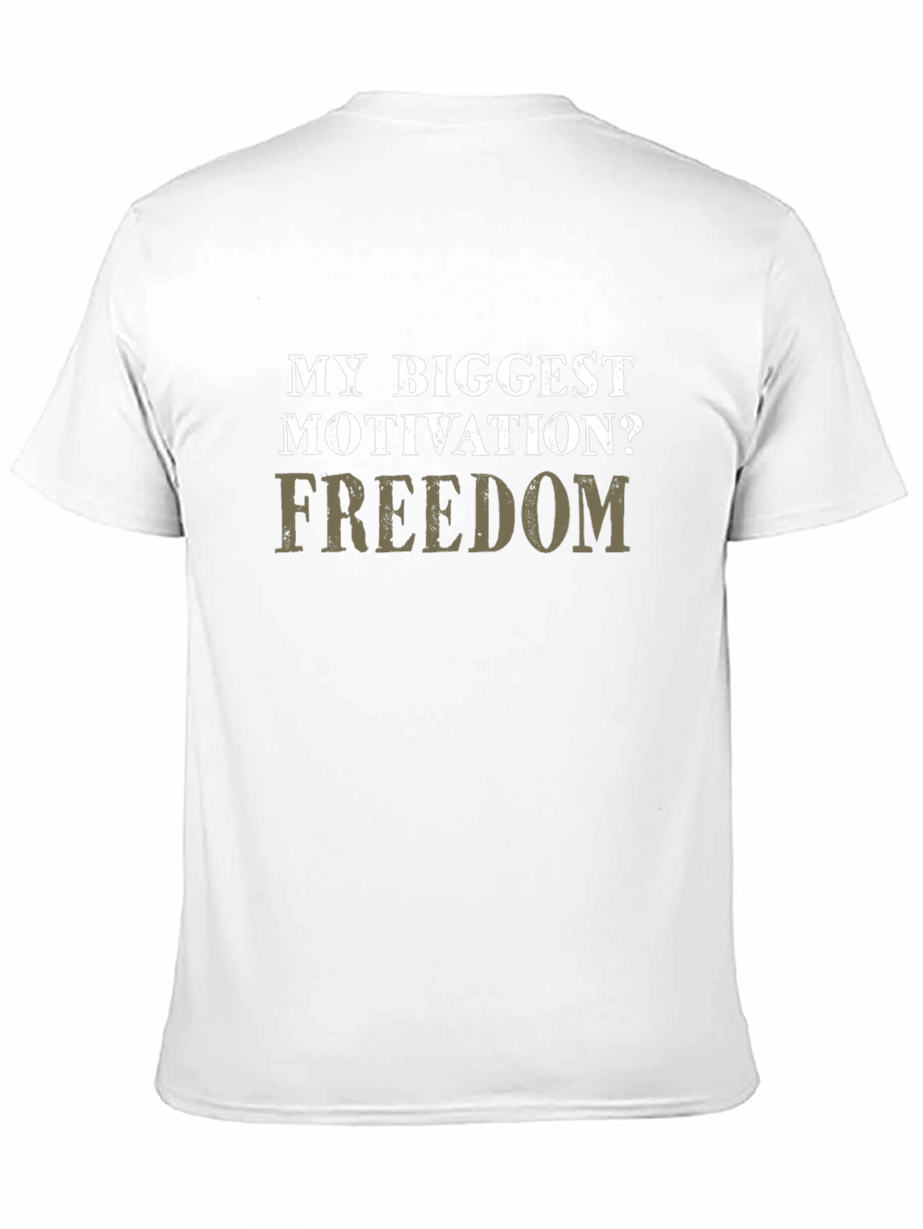 Motivation Freedom T-Shirt