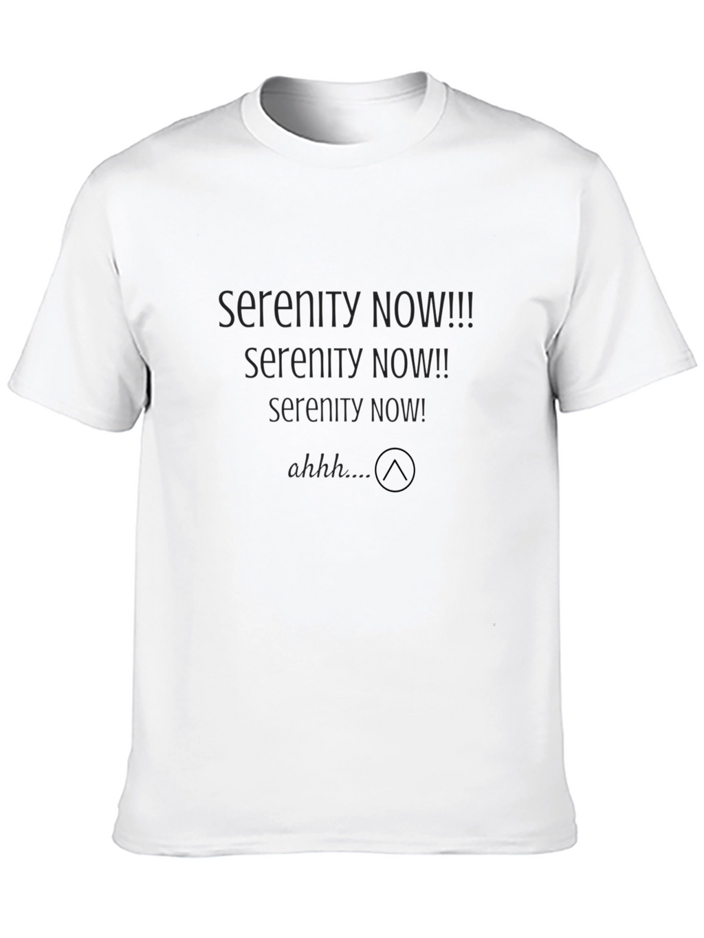 Serenity Now! Black Graphic T-Shirt