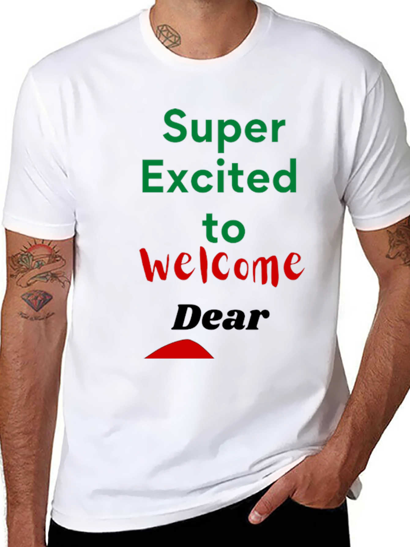 Super Excited Welcome T-Shirt