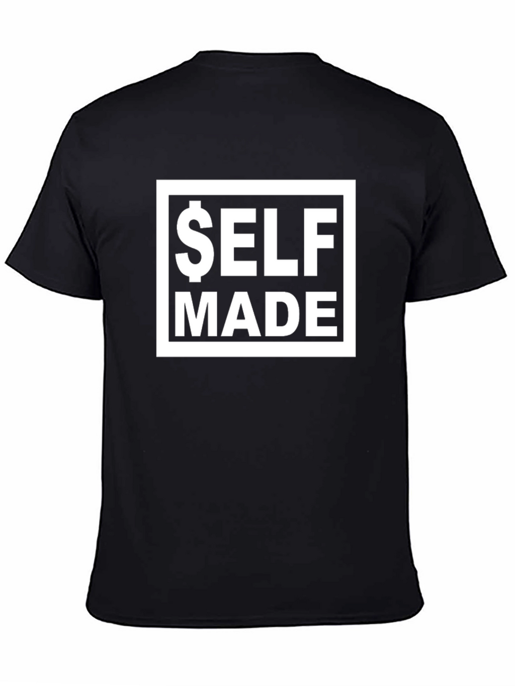 Self Made Black T-Shirt - Motivational Tee