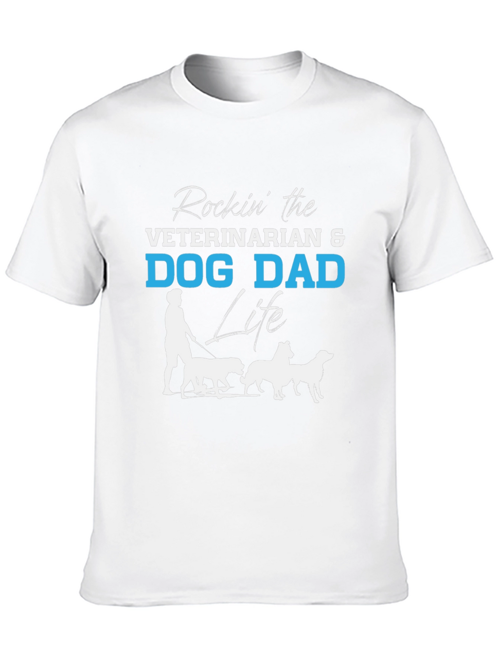 Veterinarian Dog Dad Life Graphic T-Shirt