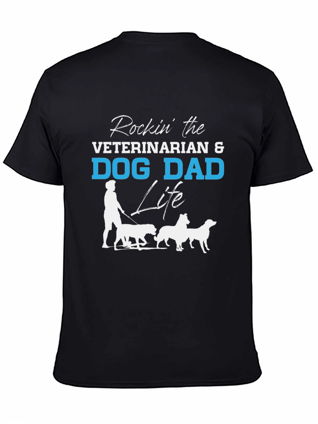 Veterinarian Dog Dad Life Graphic T-Shirt