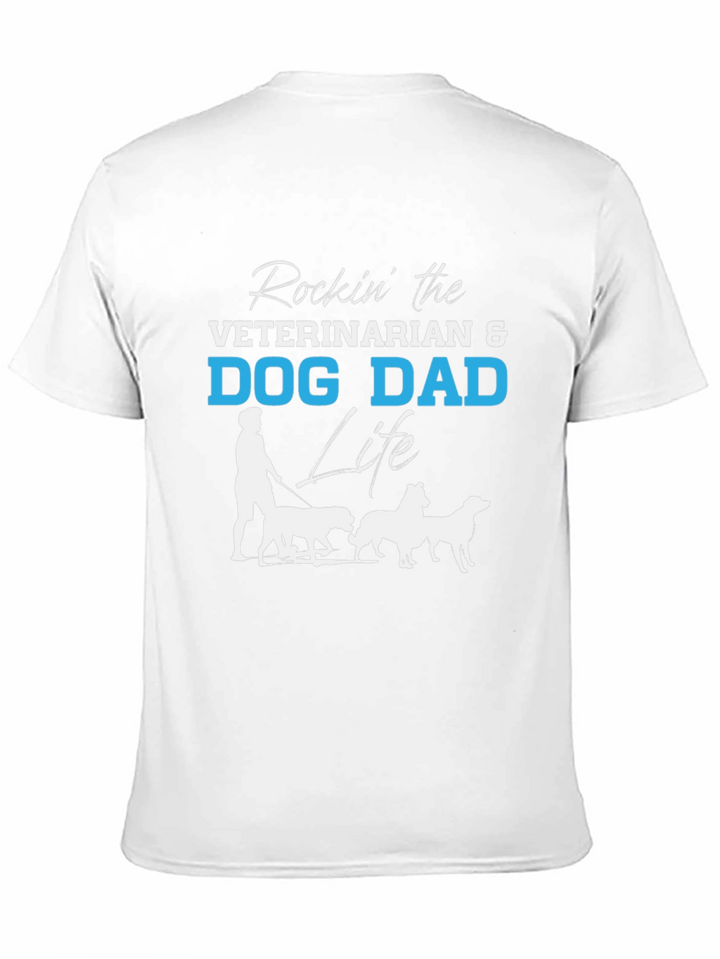 Veterinarian Dog Dad Life Graphic T-Shirt