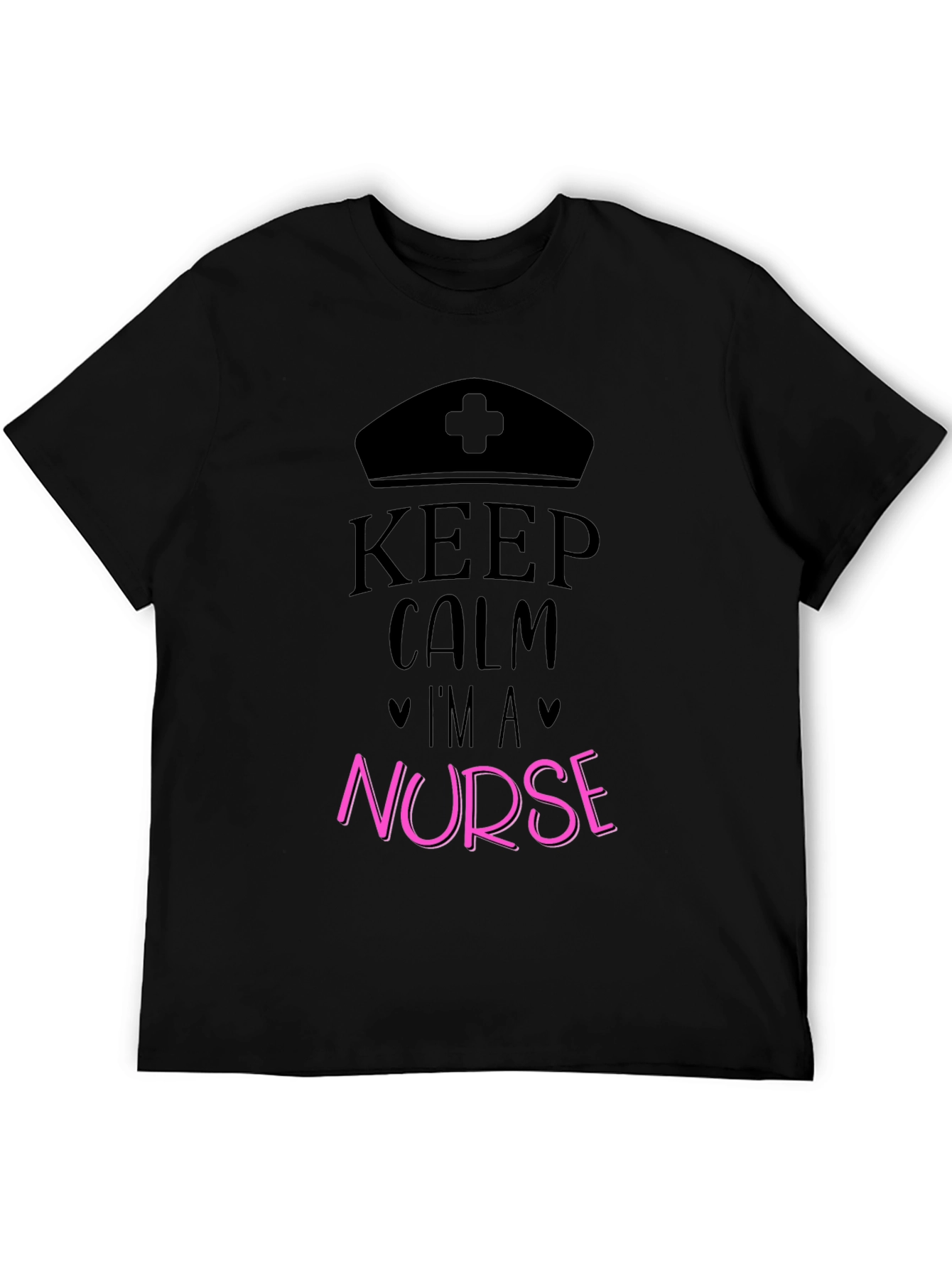 Keep Calm Im A Nurse Black T-Shirt