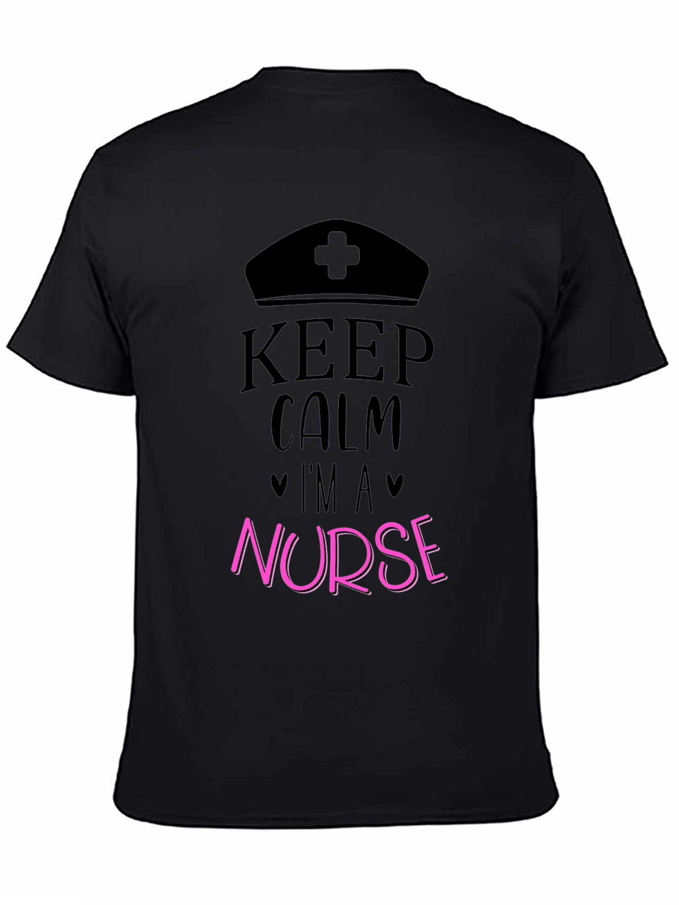 Keep Calm Im A Nurse Black T-Shirt