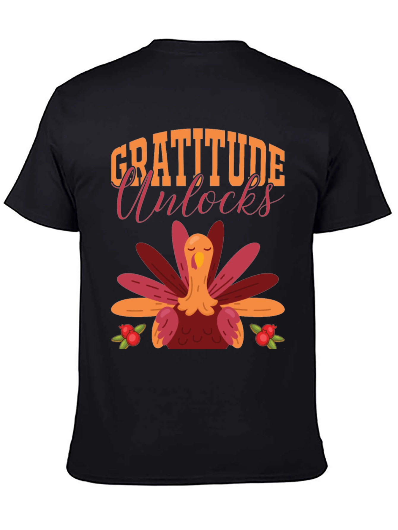 Gratitude Unlocks Thanksgiving Turkey T-Shirt