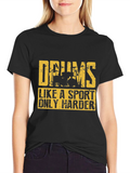 Drums Like a Sport T-Shirt