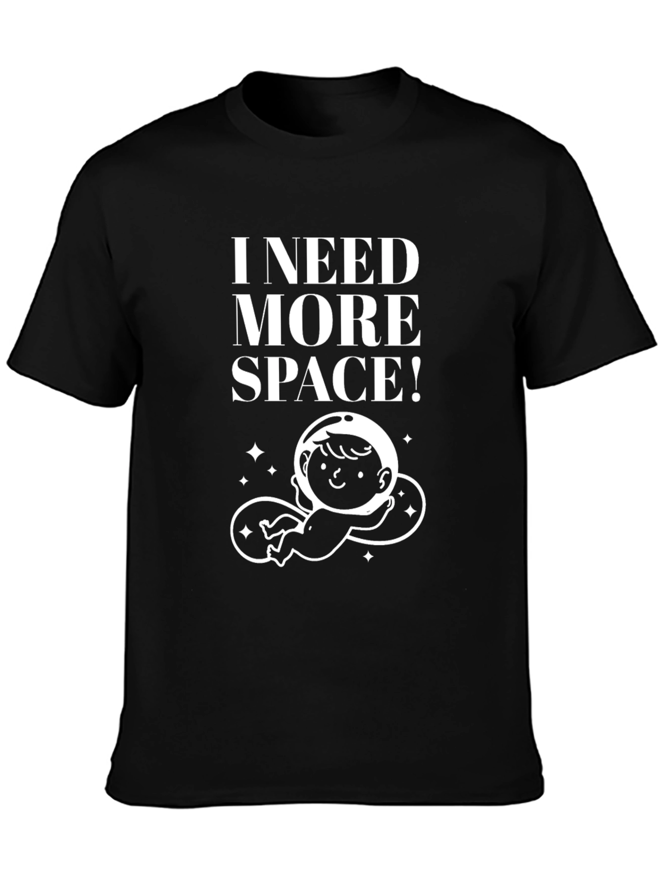 I Need More Space Black T-Shirt Astronaut Baby