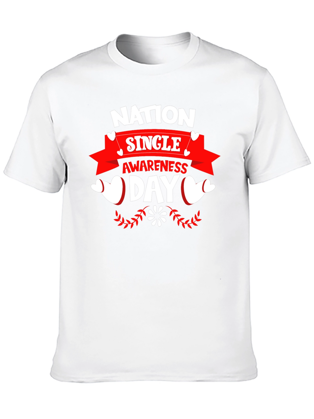 Nation Single Awareness Day Black T-Shirt