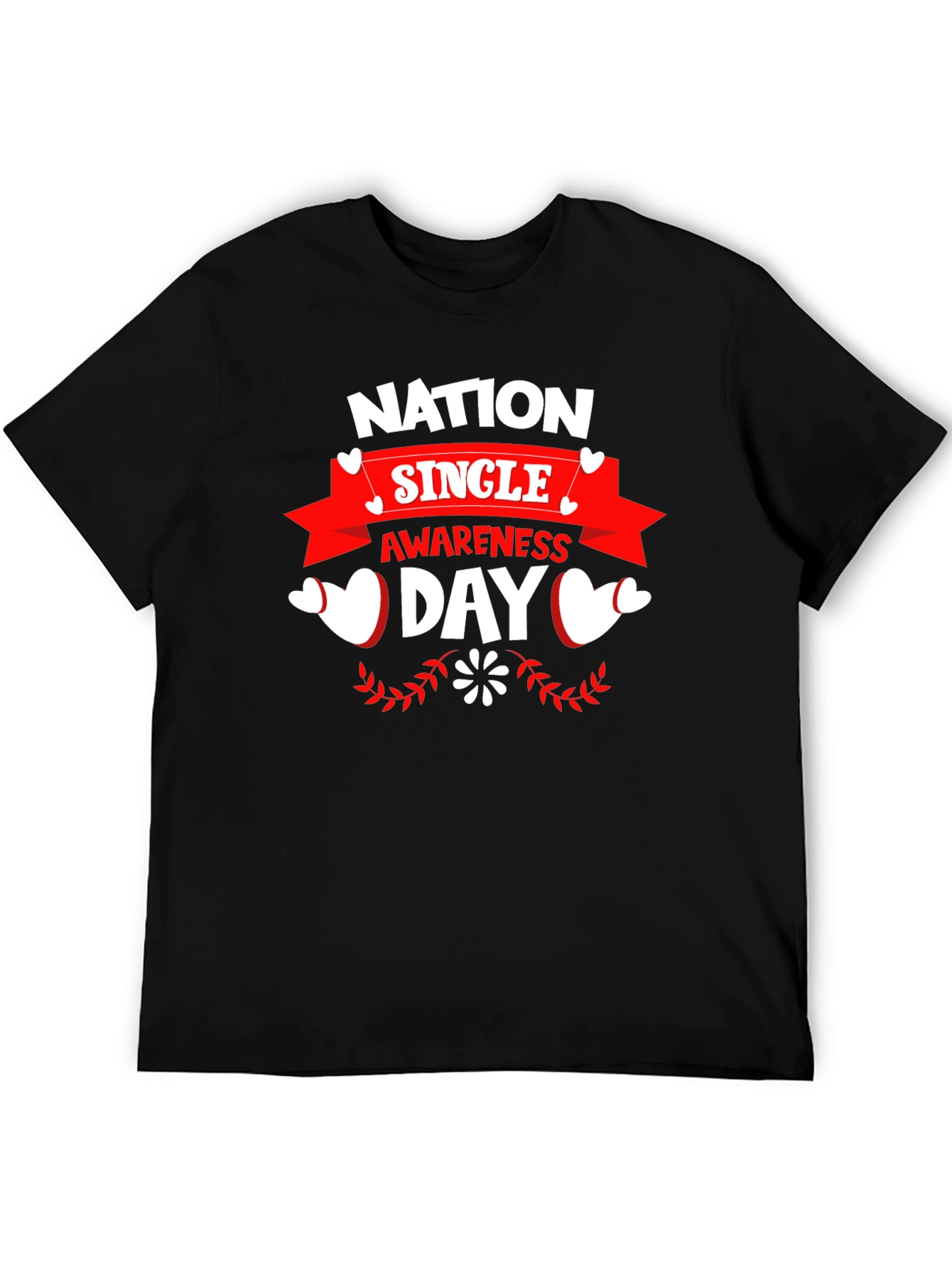 Nation Single Awareness Day Black T-Shirt