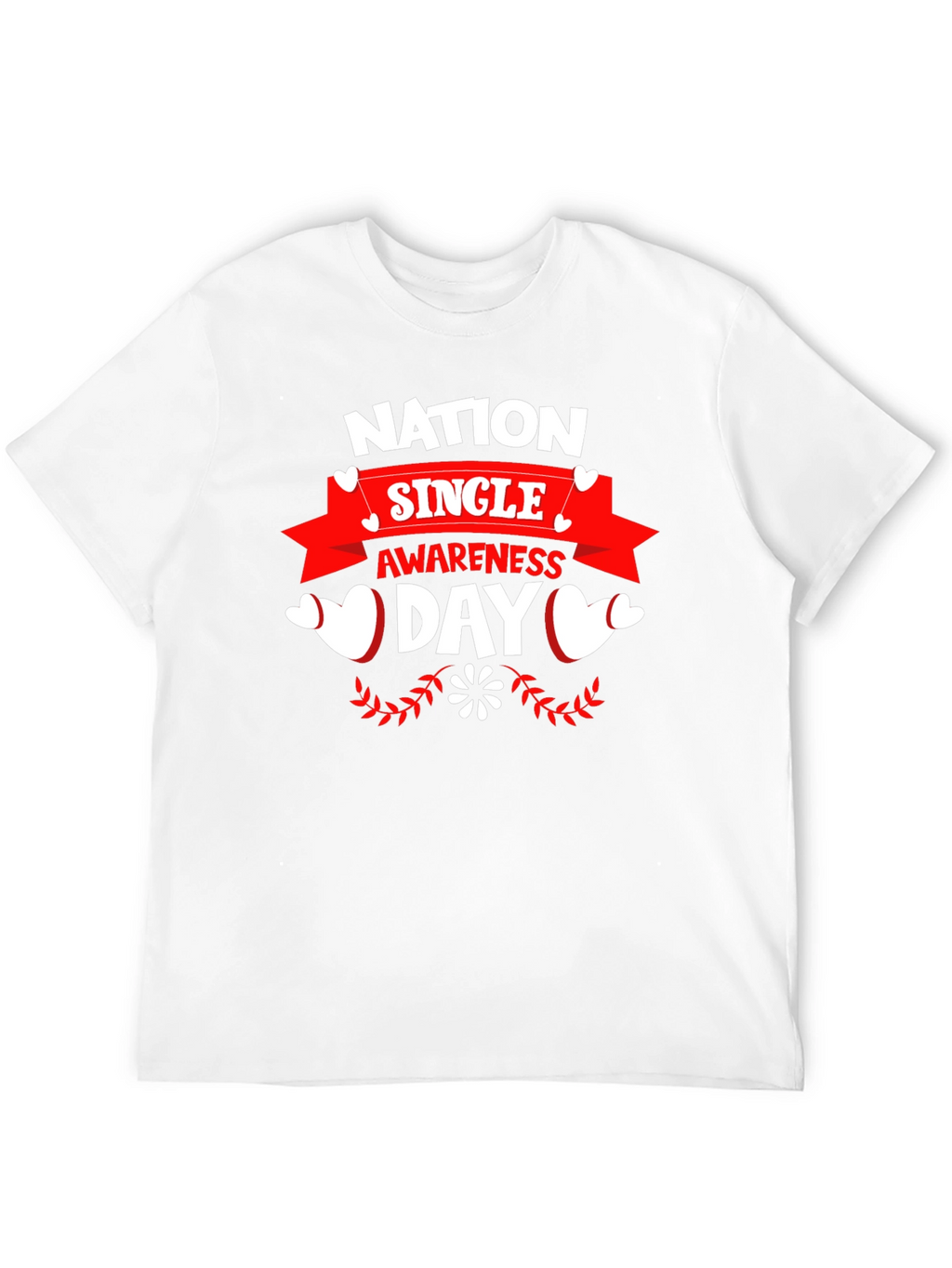 Nation Single Awareness Day Black T-Shirt