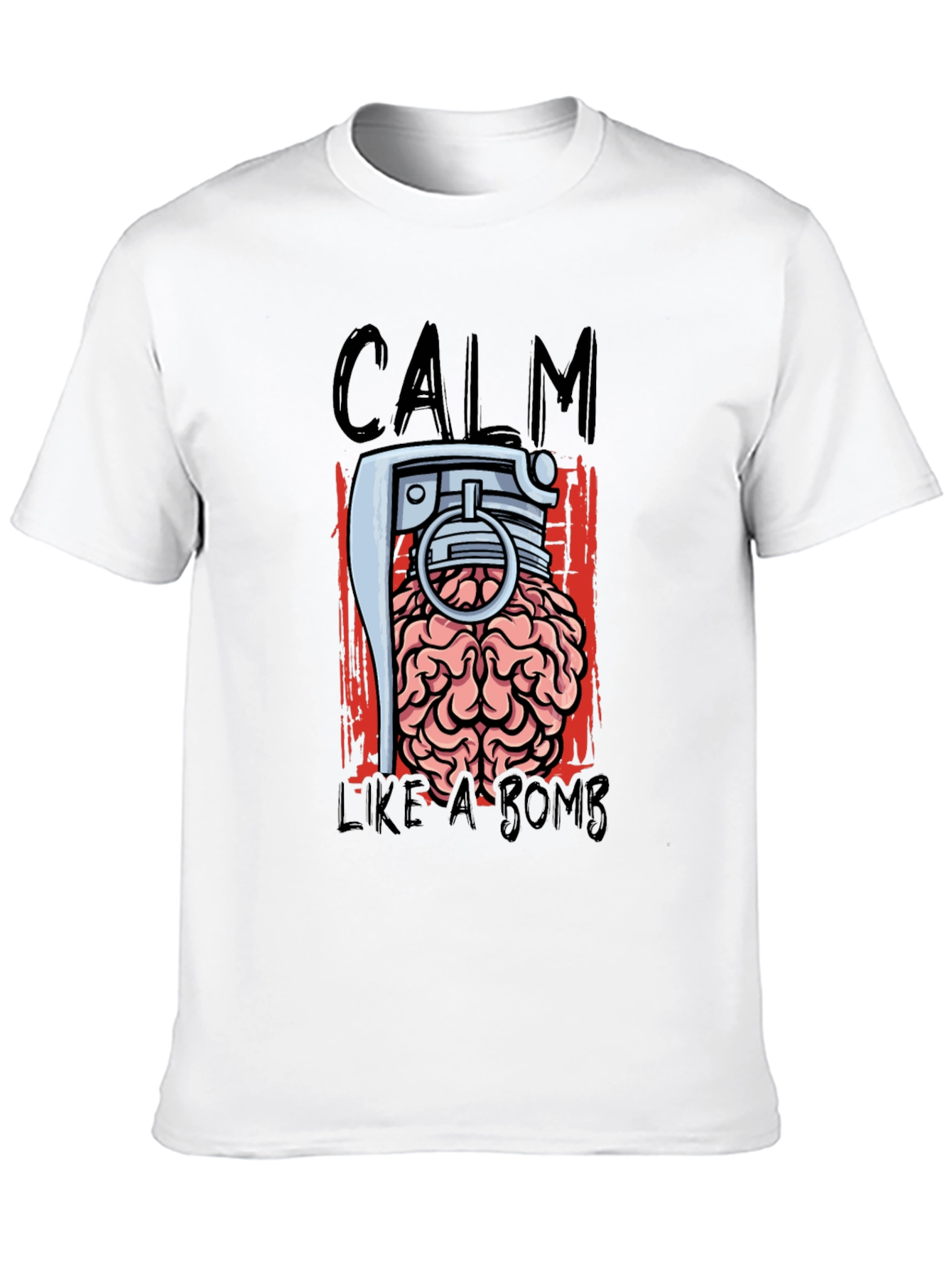 Calm Like A Bomb Graphic T-Shirt