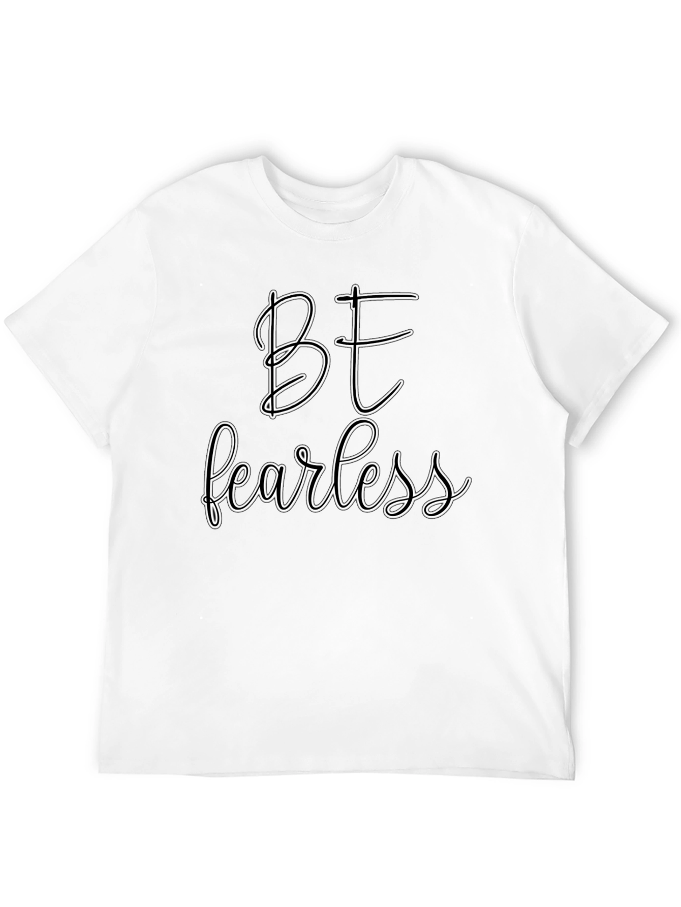 Be Fearless Graphic Tee - Black Casual T-Shirt