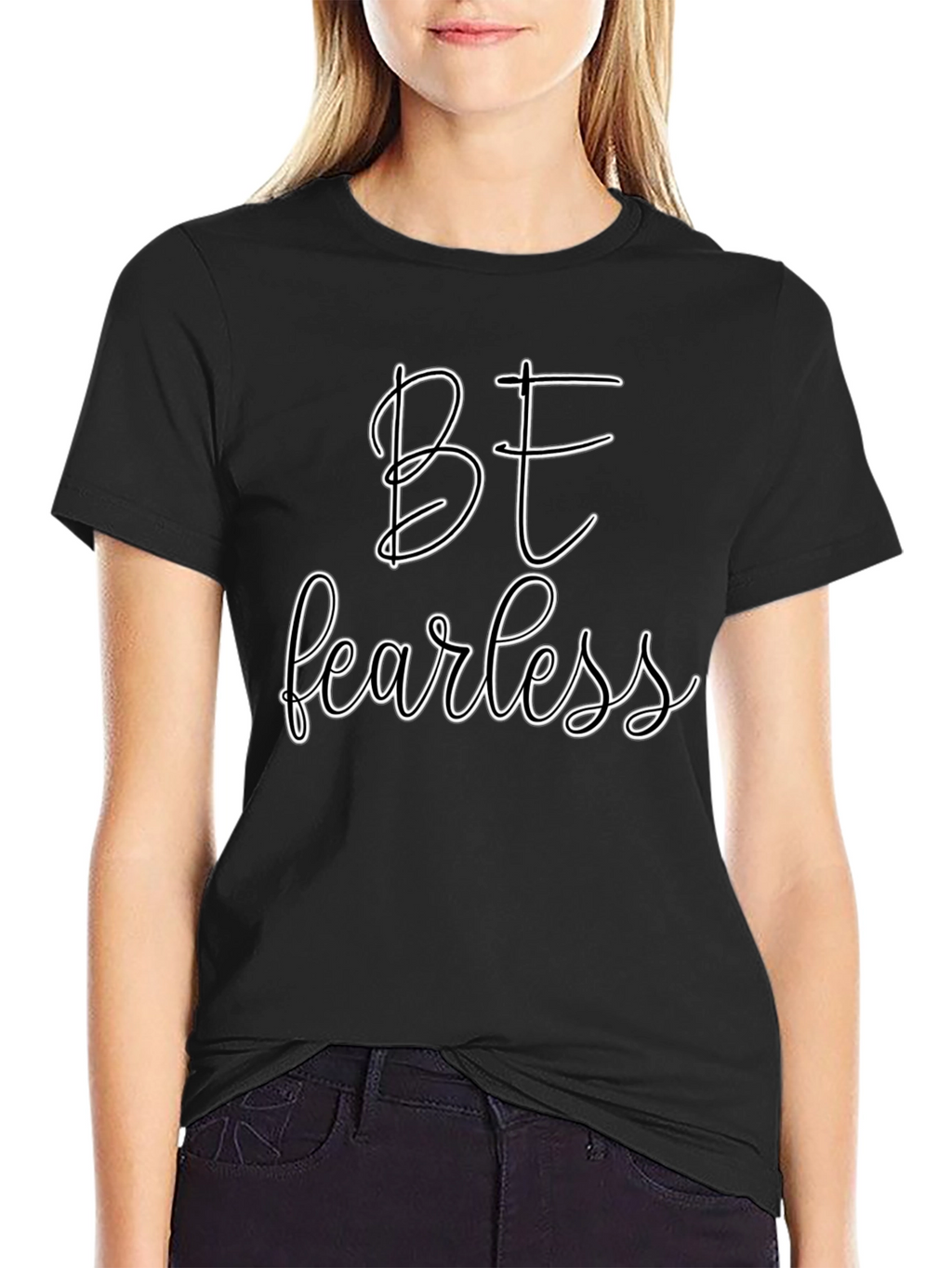 Be Fearless Graphic Tee - Black Casual T-Shirt
