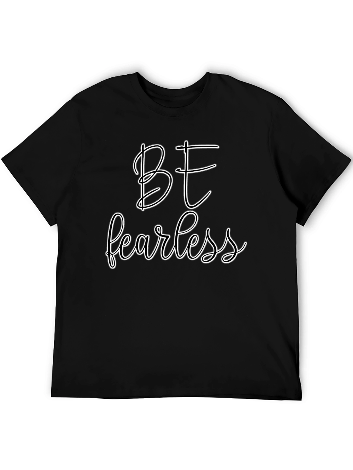 Be Fearless Graphic Tee - Black Casual T-Shirt