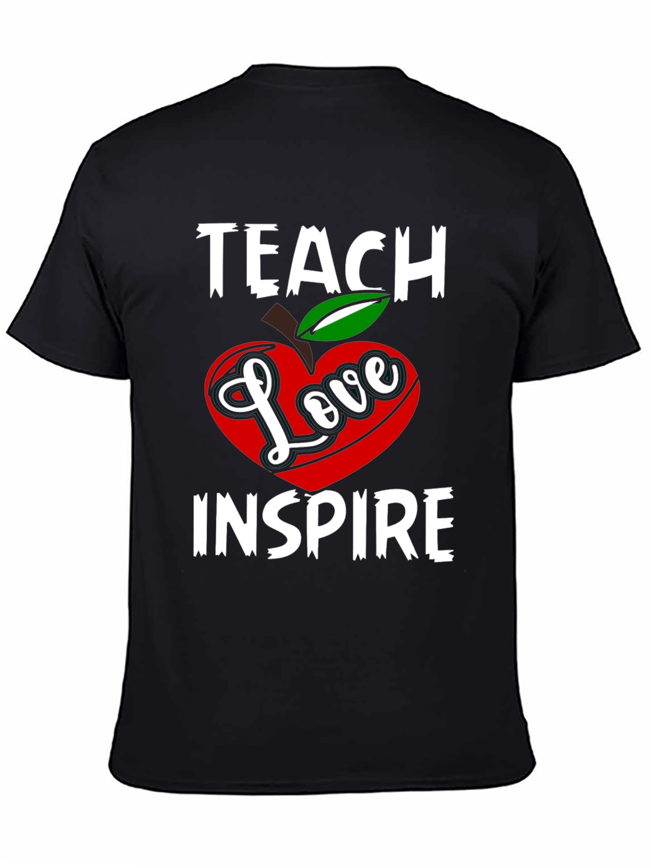 Teach Love Inspire Graphic T-Shirt