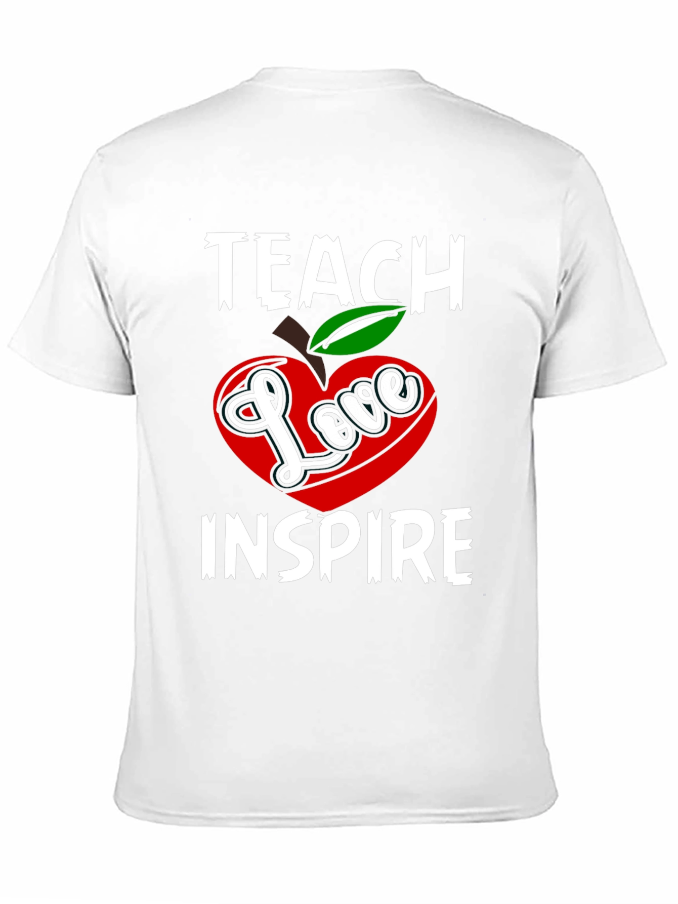 Teach Love Inspire Graphic T-Shirt