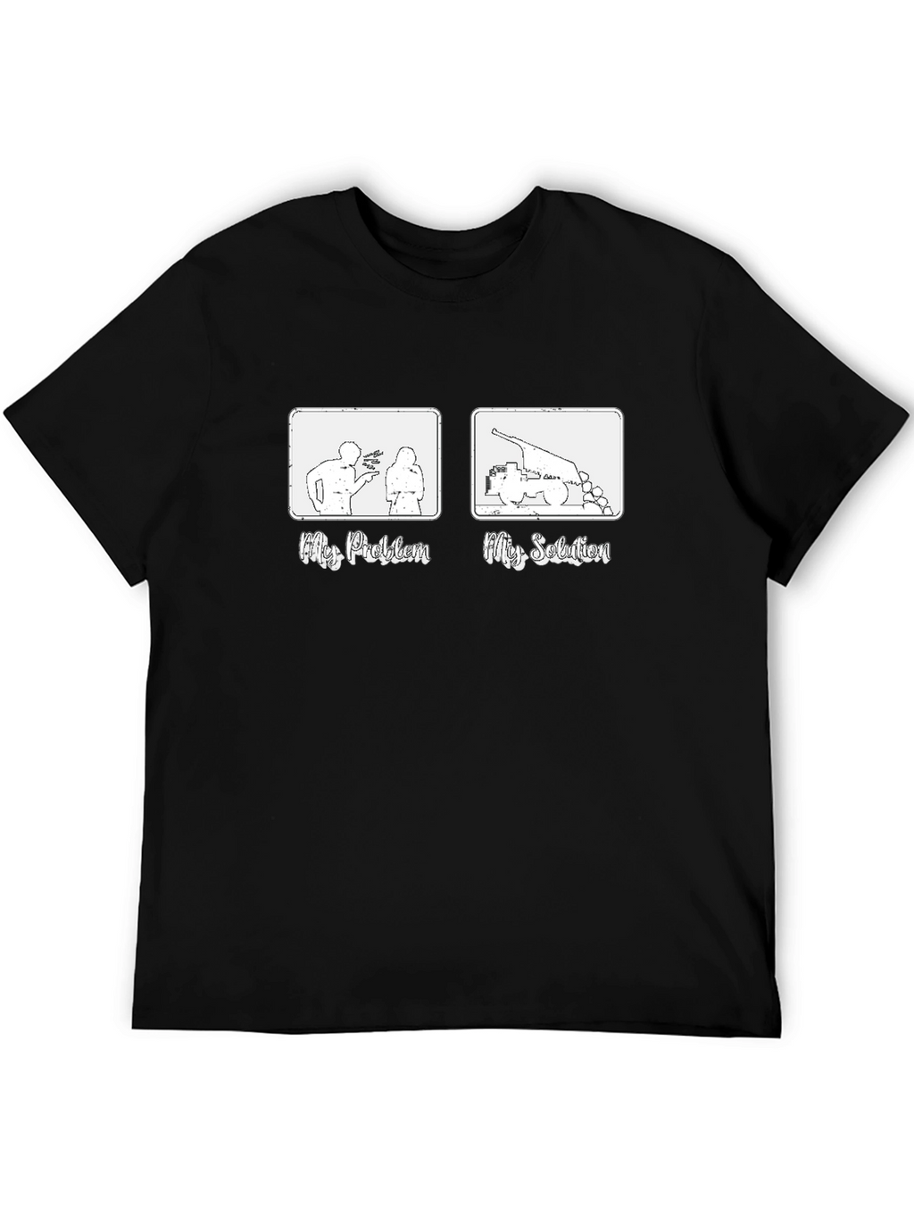 Funny My Problem My Solution Graphic Tee