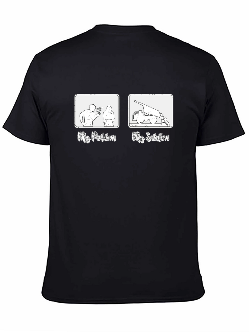 Funny My Problem My Solution Graphic Tee