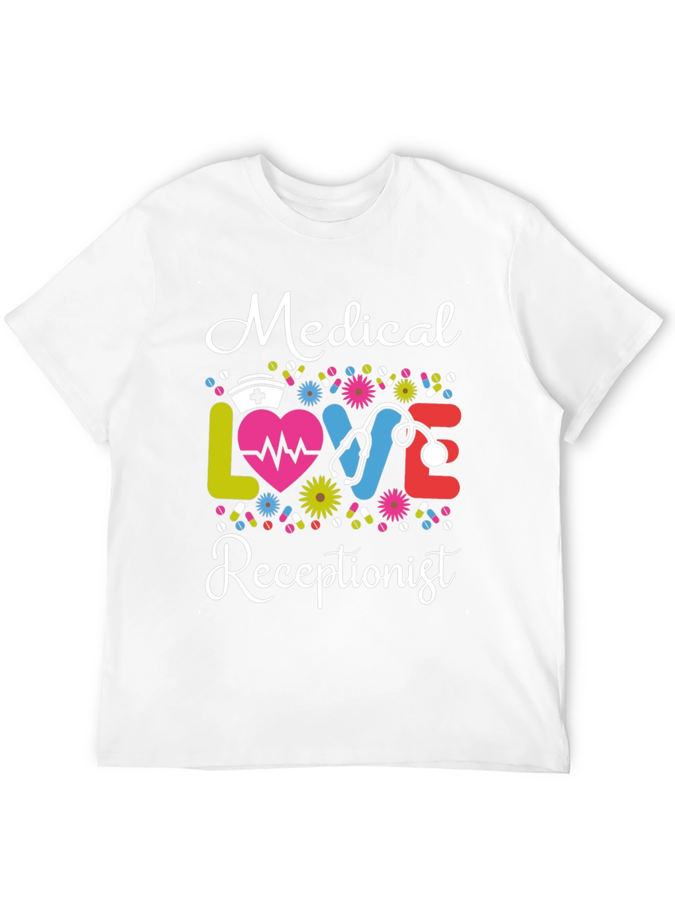 Medical Receptionist Love Graphic T-Shirt