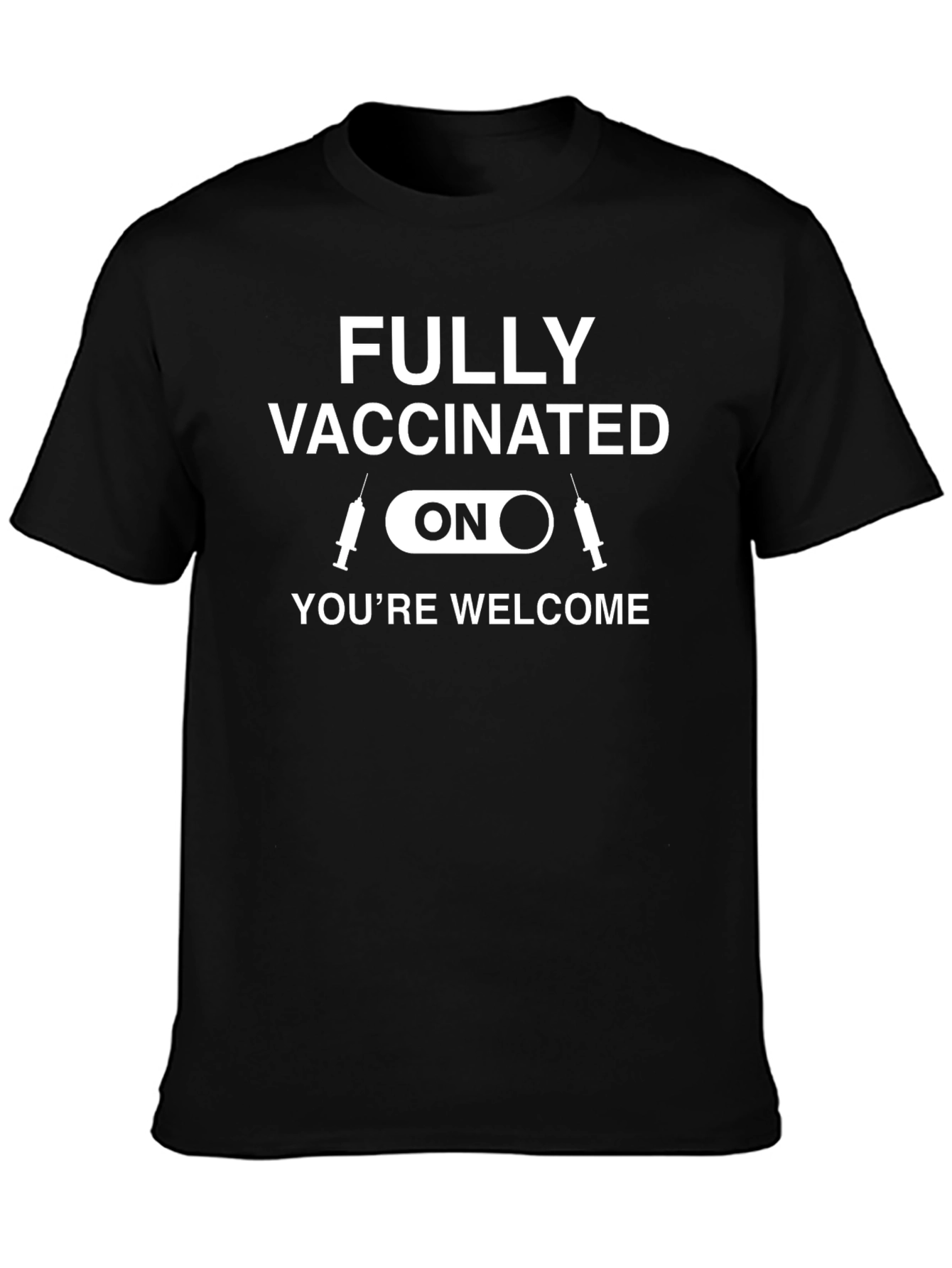 Fully Vaccinated ON Graphic T-Shirt