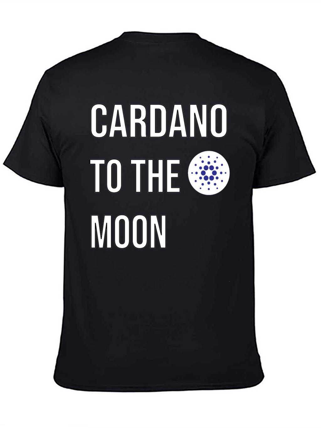 Cardano To The Moon Crypto T-Shirt