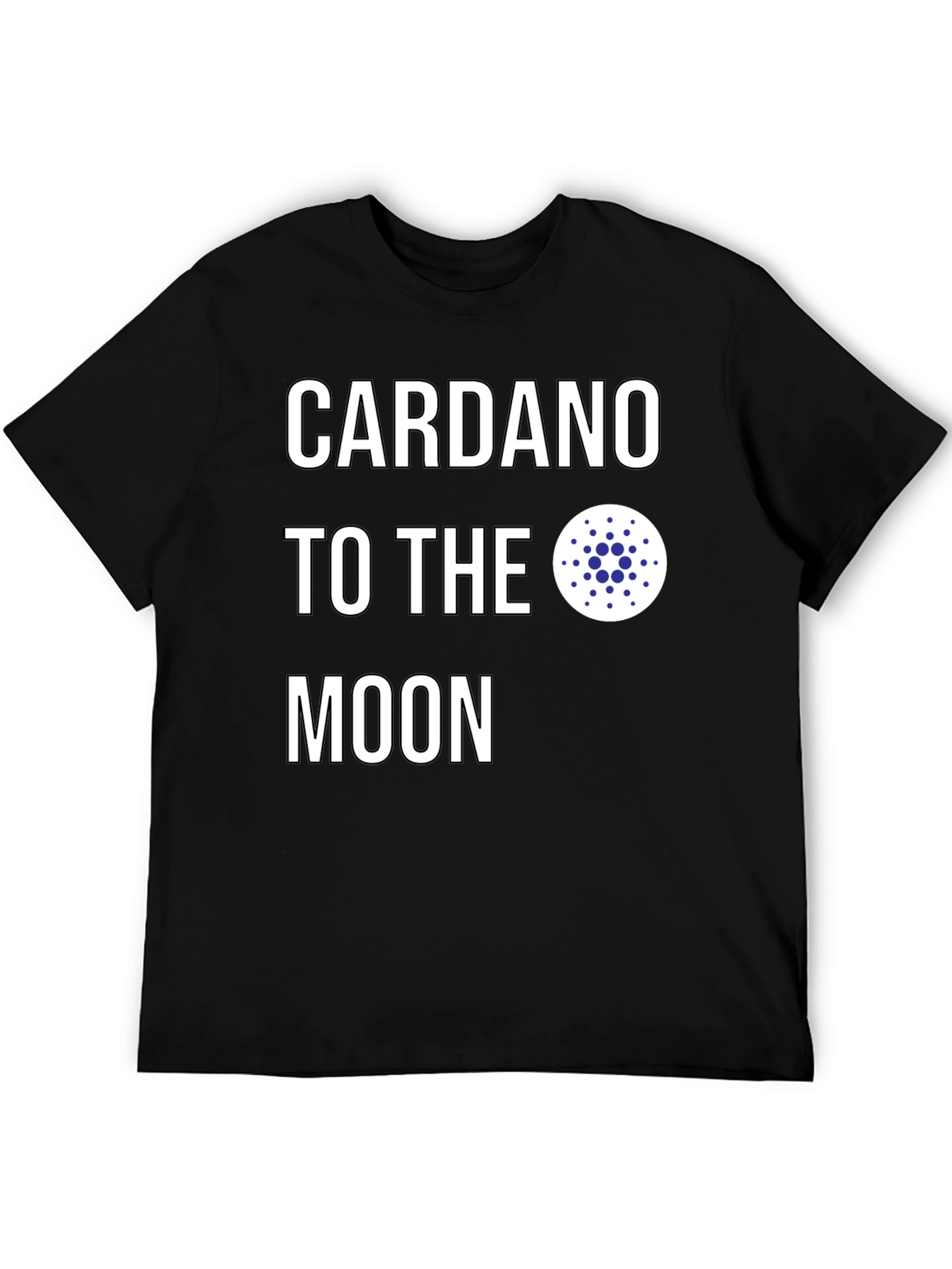 Cardano To The Moon Crypto T-Shirt