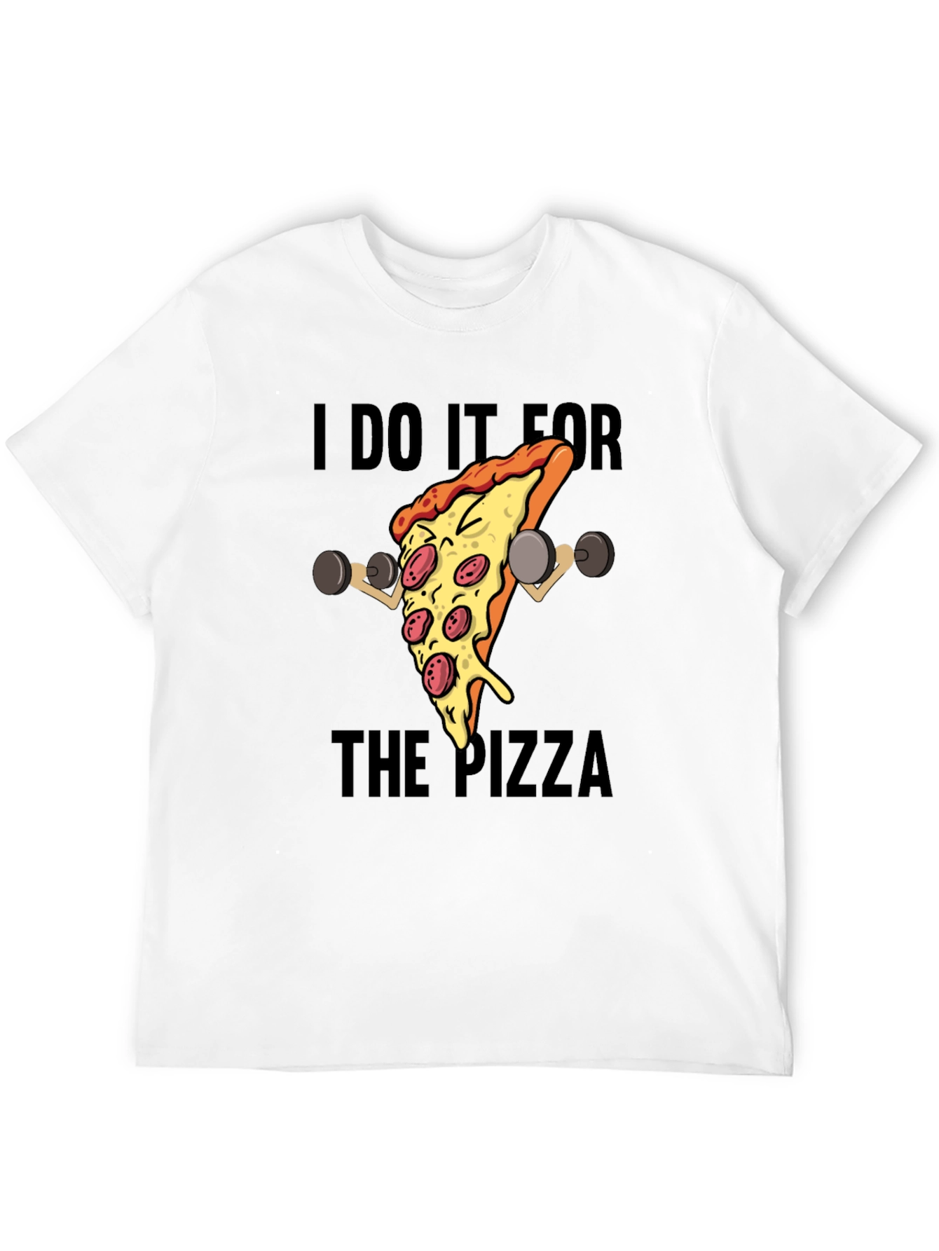 Pizza Gym T-Shirt - I Do It For The Pizza