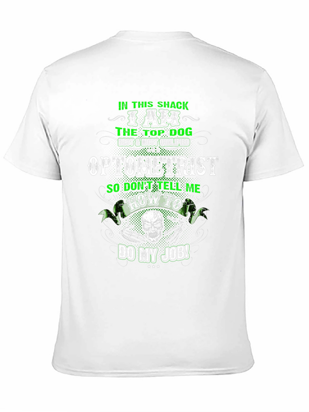 Optometrist Top Dog Graphic Tee