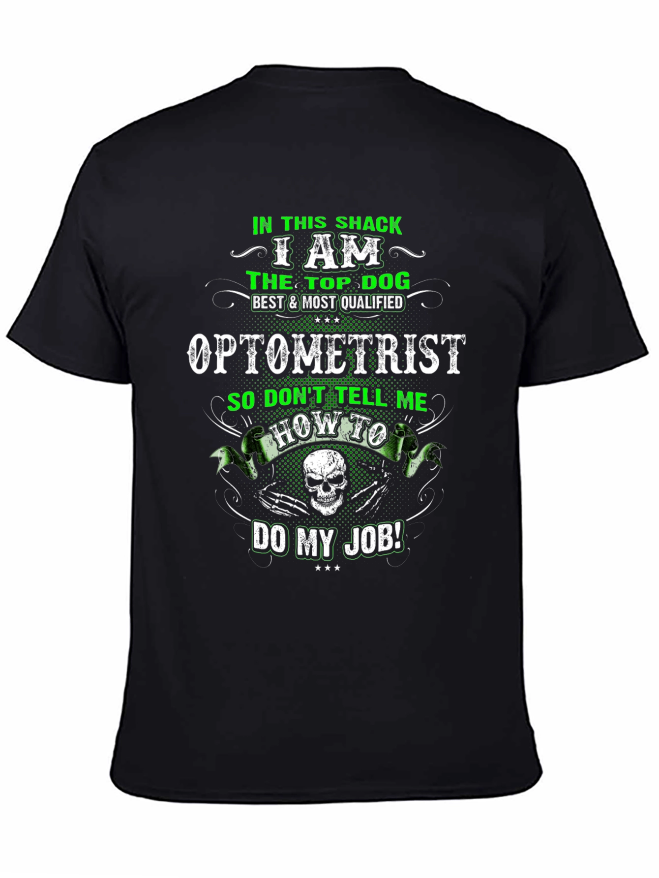 Optometrist Top Dog Graphic Tee