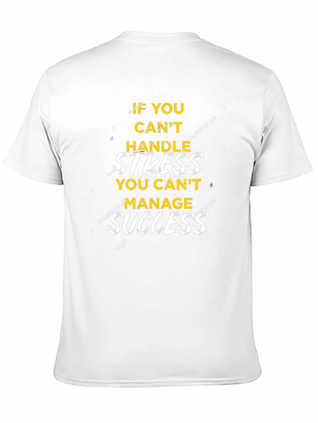 Motivational Graphic T-Shirt - Handle Stress Manage Success