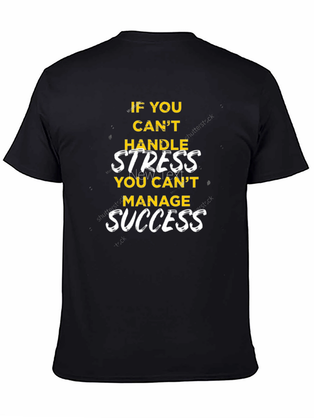 Motivational Graphic T-Shirt - Handle Stress Manage Success