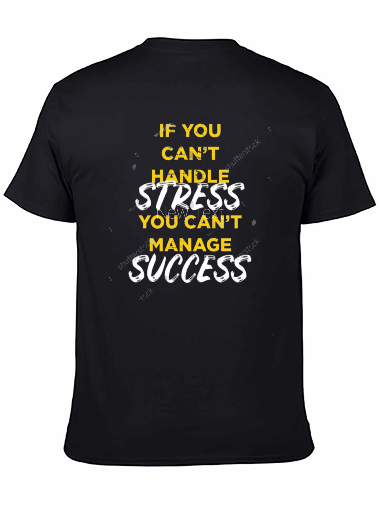 Motivational Graphic T-Shirt - Handle Stress Manage Success