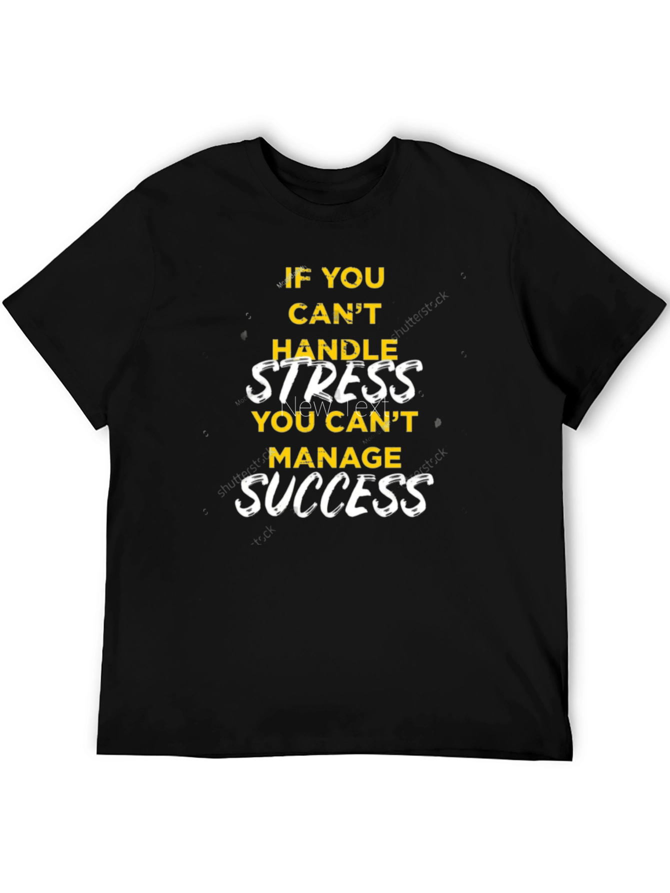 Motivational Graphic T-Shirt - Handle Stress Manage Success